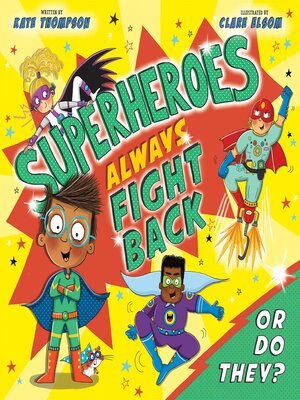 cover image of Superheroes Always Fight Back... Or Do They? (US Edition)
